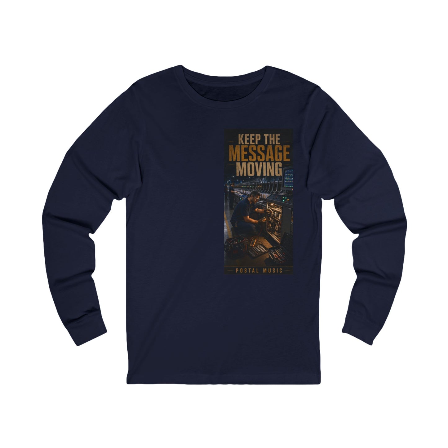 Postal Music — Keep the Message Moving — Long-Sleeve T-Shirt