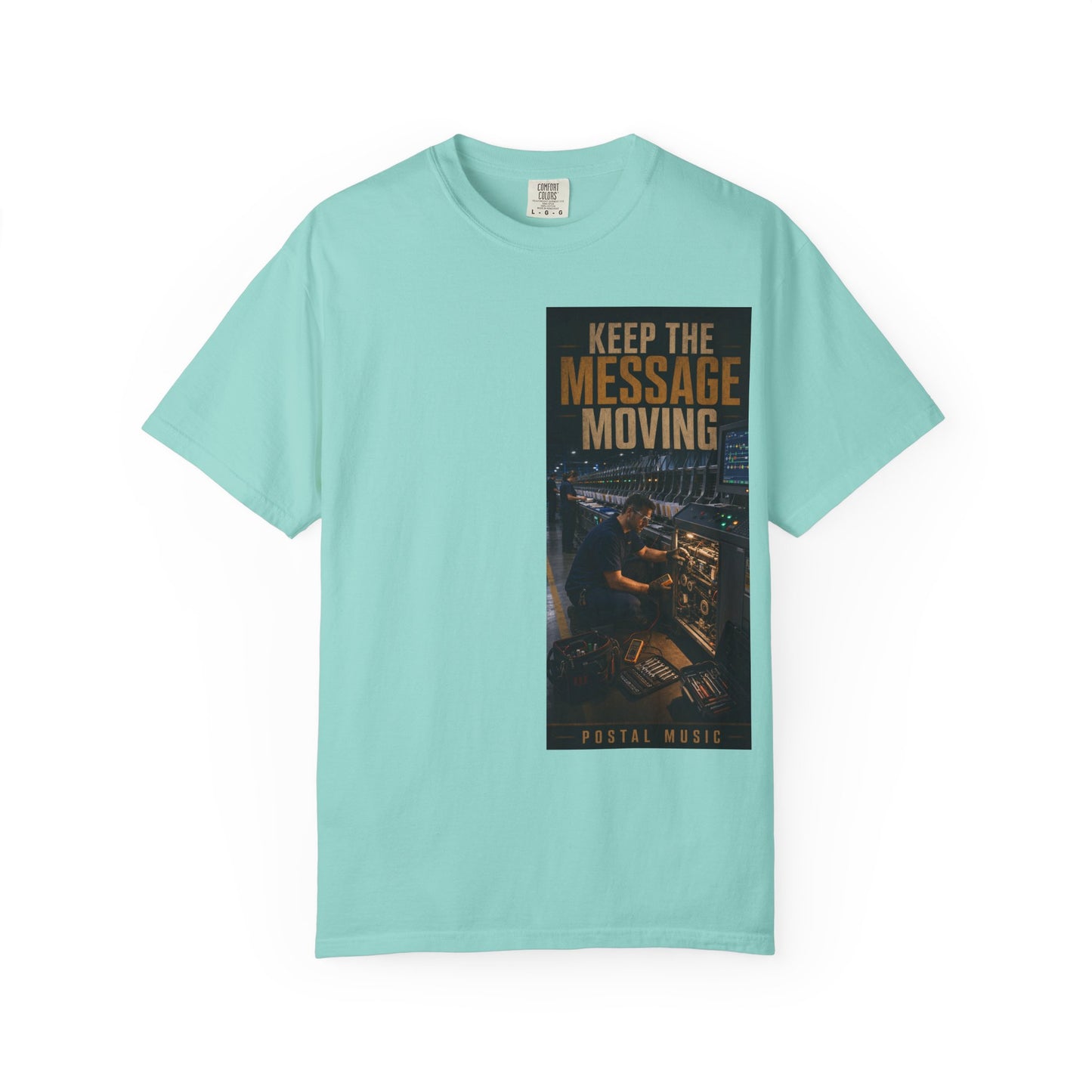 Postal Music — Keep the Message Moving — Garment-Dyed T-Shirt